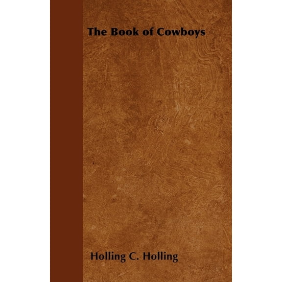 The Book of Cowboys, (Paperback)