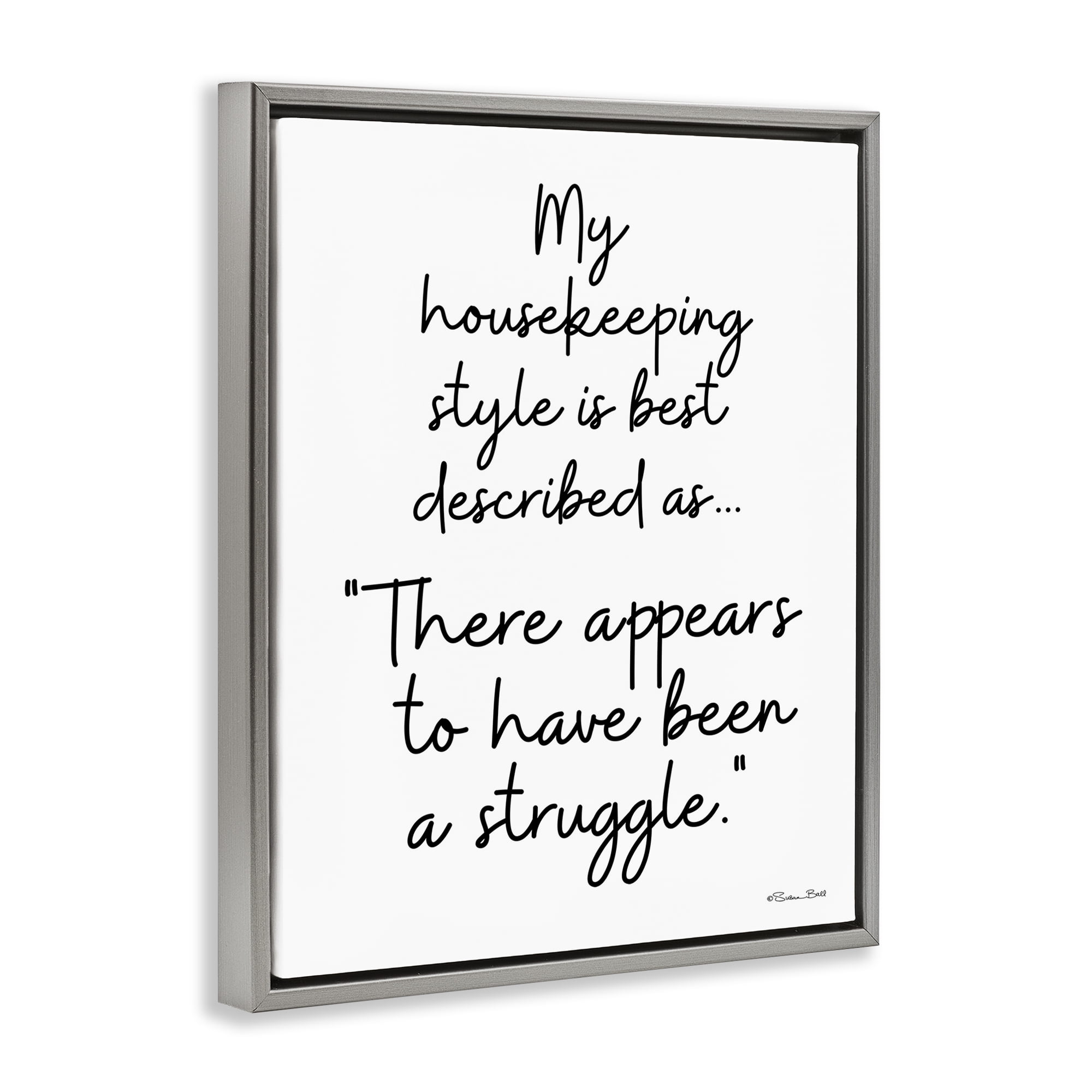 Stupell Industries Funny Housekeeping Struggle Novelty Painting Gray Floater Framed Art Print Wall Art, 25 x 31
