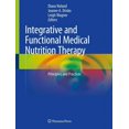 thumbnail image 1 of Integrative and Functional Medical Nutrition Therapy: Principles and Practices, 1 of 1