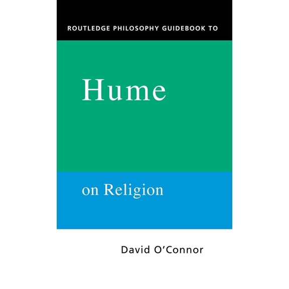 Routledge Philosophy Guidebooks Routledge Philosophy GuideBook to Hume on Religion, (Hardcover)