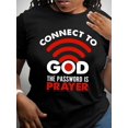 thumbnail image 1 of Camiseta informal de manga corta y cuello redondo para mujer con estampado "Conéctate con Dios: La contraseña es la oración", tejido de punto de algodón, largo regular, para todas las estaciones, para, 1 of 7