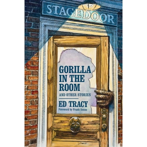 Gorilla in the Room and Other Stories, (Paperback)