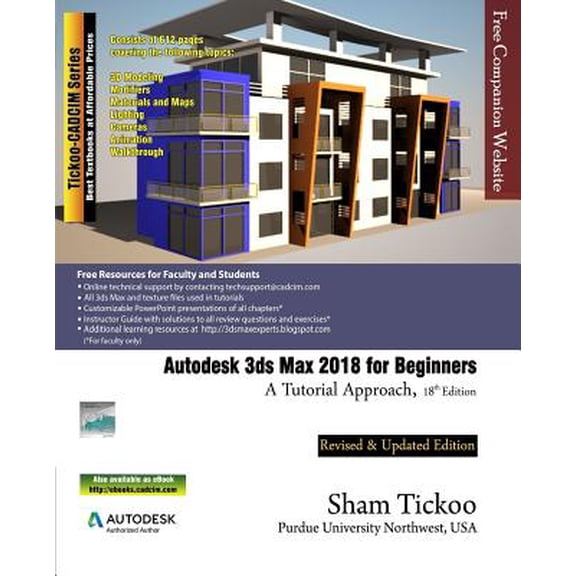 Pre-Owned Autodesk 3ds Max 2018 for Beginners: A Tutorial Approach (Paperback)