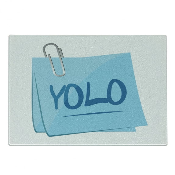 YOLO Cutting Board, Abbreviation of Popular Contemporary Slogan on a Memo Post Theme, Decorative Tempered Glass Cutting and Serving Board, Small Size, Grey Blue and Pale Blue, by Ambesonne