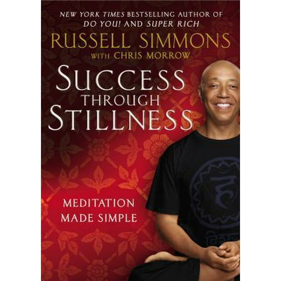 Pre-Owned Success Through Stillness: Meditation Made Simple (Hardcover) 1592408656 9781592408658