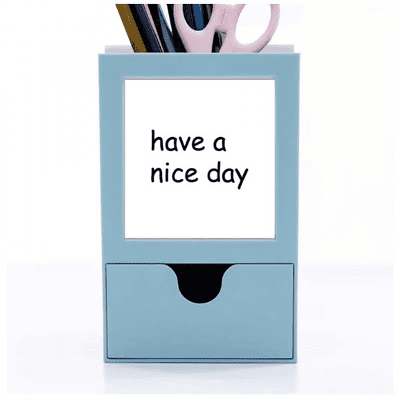 Nice Day New Day Art Deco Fashion Desk Supplies Organizer Pen Holder Card