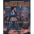 thumbnail image 1 of Fire Touched (A Mercy Thompson Novel), 1 of 4