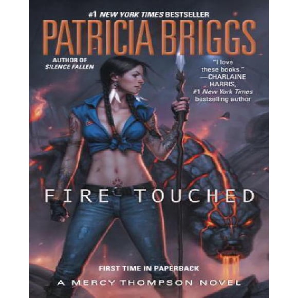 Fire Touched (A Mercy Thompson Novel)