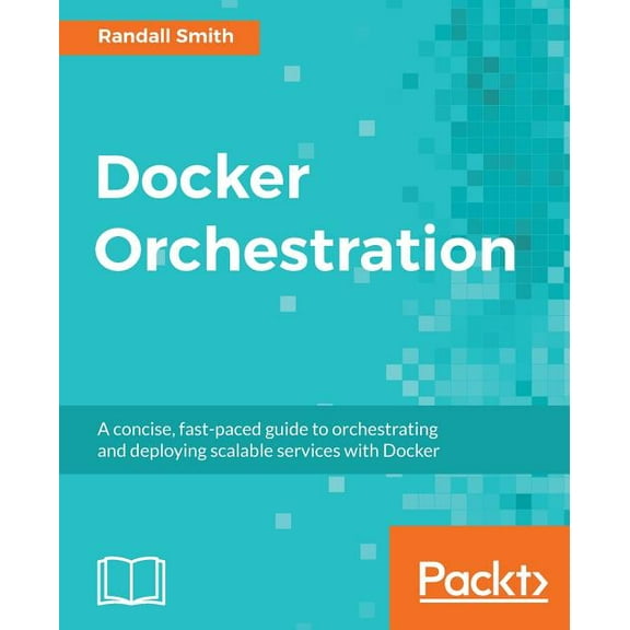 Docker Orchestration, (Paperback)
