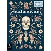 Welcome to the Museum: Anatomicum : Welcome to the Museum (Hardcover)