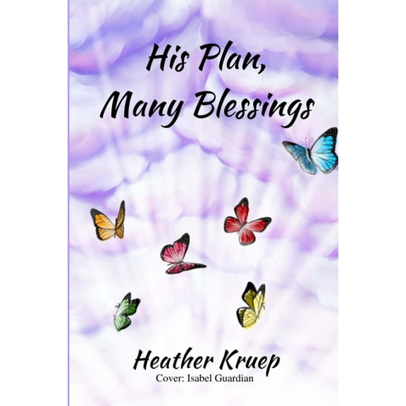 His Plan, Many Blessings, (Paperback)