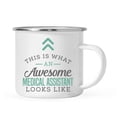 thumbnail image 1 of Koyal Wholesale Campfire Mug, This is What an Awesome Medical Assistant Looks Like, 1 of 4