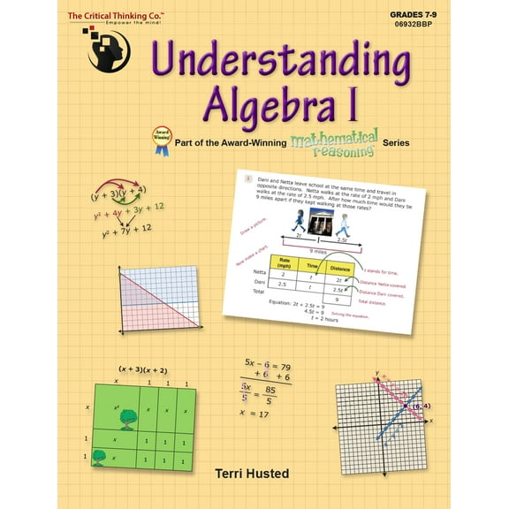 Understanding Algebra I - Bridging the Gap Between Computation and Mathematical Reasoning (Grades 7-9)