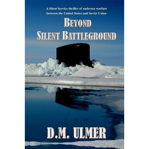 Beyond Silent Battleground Paperback
