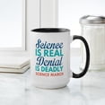thumbnail image 4 of CafePress - Science Is Real Large Mug - 15 oz Ceramic Large White Novelty Mug, 4 of 4