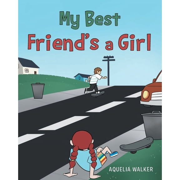 My Best Friend's a Girl (Paperback)