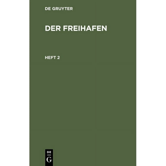 Der Freihafen. Heft 2 (Hardcover)