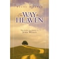 thumbnail image 2 of The Way to Heaven: The Gospel According to John Wesley, (Paperback), 2 of 2