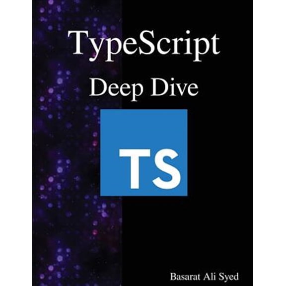 TypeScript Deep Dive (Paperback)