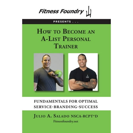 How to Become an A-List Personal Trainer - eBook (Best Way To Become A Personal Trainer)