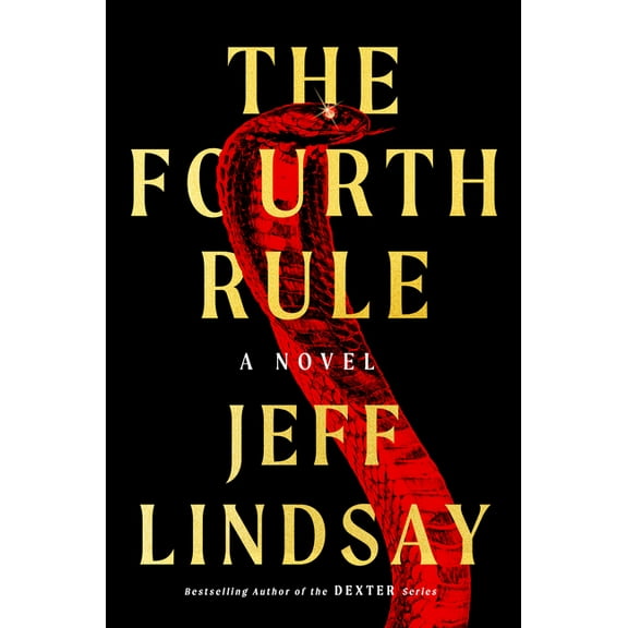 A Riley Wolfe Novel The Fourth Rule, (Hardcover)