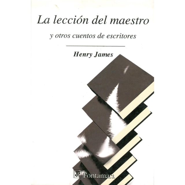 La lección del maestro, de Henry James , Fontamara, Blanda