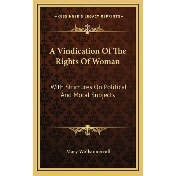 A Vindication Of The Rights Of Woman (Hardcover)