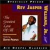 Rev. Jasper Williams - Greatest Love of All - Southern Gospel - CD