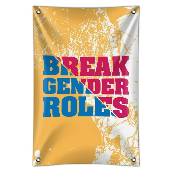 Break Gender Roles Home Business Office Sign