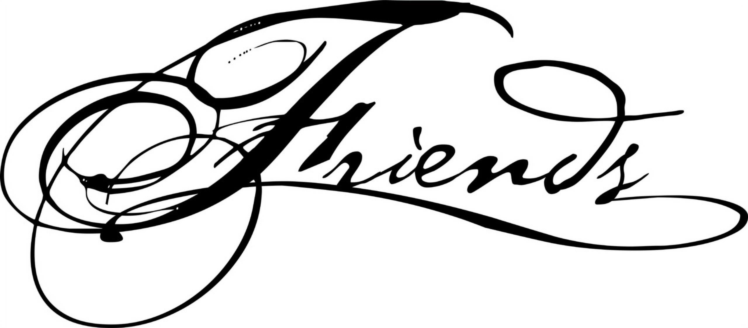 Design With Vinyl Friends Oldest Closest Dear Trust Artwork family