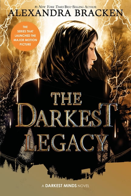 Darkest Minds Novel: The Darkest Legacy (the Darkest Minds, Book 4 ...