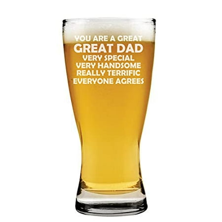 

15oz Beer Pilsner Glass Great Dad Special Handsome Terrific Funny Father