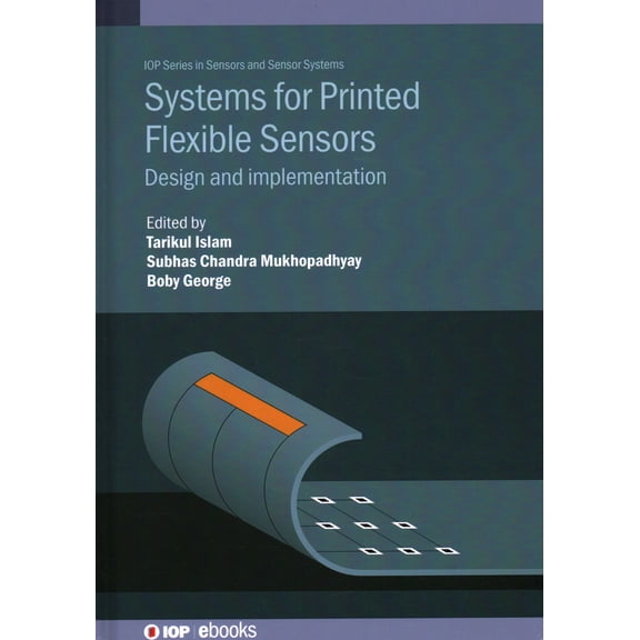 Systems for Printed Flexible Sensors : Design and implementation (Hardcover)