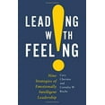 thumbnail image 1 of Leading with Feeling: Nine Strategies of Emotionally Intelligent Leadership, 1 of 1