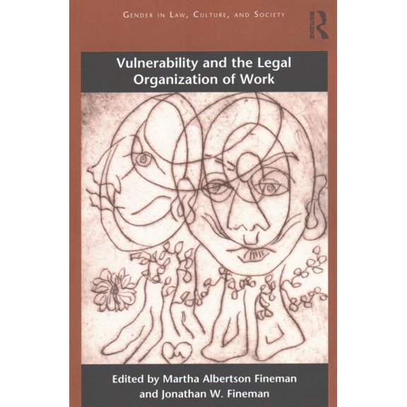 Pre-Owned Gender in Law, Culture, and Society Vulnerability and the Legal Organization of Work, (Paperback)