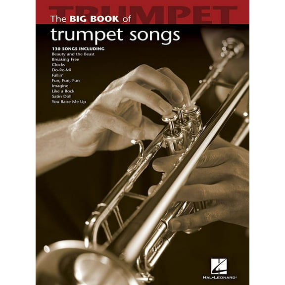 Big Book (Hal Leonard) Big Book of Trumpet Songs, (Paperback)