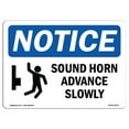 thumbnail image 1 of SignMission OS-NS-A-1824-L-18370 18 x 24 in. OSHA Notice Sign - Sound Horn Advance Slowly, 1 of 1