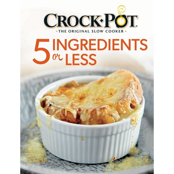 Pre-Owned Crockpot 5 Ingredients or Less Cookbook (Spiral-bound) 168022297X 9781680222975