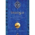 thumbnail image 1 of Indigo : à la Recherche de la Couleur Qui Séduisit le Monde, 1 of 2