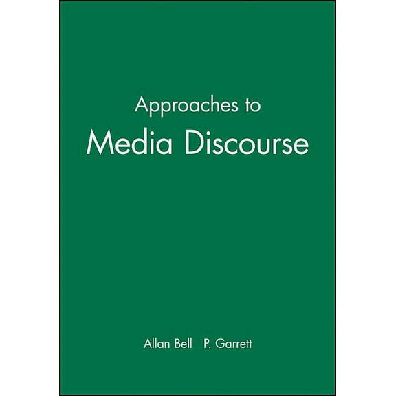 Approaches to Media Discourse, (Paperback)