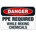 thumbnail image 1 of Danger Ppe Required While Mixing Chemicals Sign, OSHA Danger Sign, 24x36 Corrugated Plastic, 1 of 1