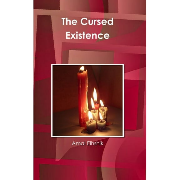 The Cursed Existence, (Hardcover)