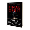 thumbnail image 2 of New and Trending: The Apollo Murders: Final Orbit by Chris Hadfield, 2 of 3