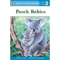 thumbnail image 1 of Pre-Owned Pouch Babies (Penguin Young Readers, Level 3) (Paperback) 0448451077 9780448451077, 1 of 1