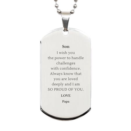 Amangny Silver Dog Tag for Son - Engraved Inspirational Quote - Perfect Idea Gifts for Graduation, Christmas, and Holidays - Confidence, Love, Papa - Meaningful and Unique Present for Your Son