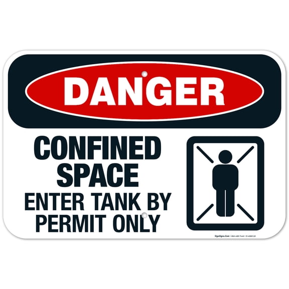 Danger Confined Space Enter Tank By Permit Only Sign, OSHA Danger Sign, 12x18 Aluminum