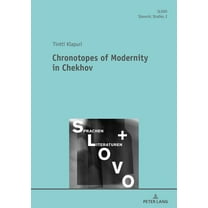 Slovo: Chronotopes of Modernity in Chekhov (Hardcover)