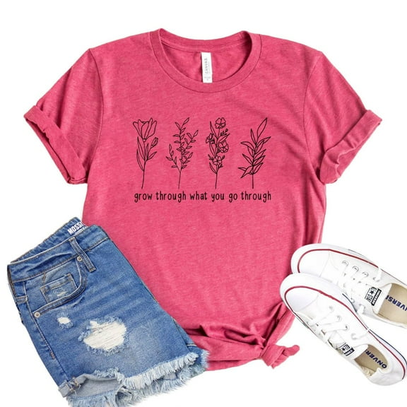 Grow Through T-shirt What You Go Through Shirt Inspirational Gift Women's Wild Flower Tee Positive Quote Tshirt Nature Lover Shirts