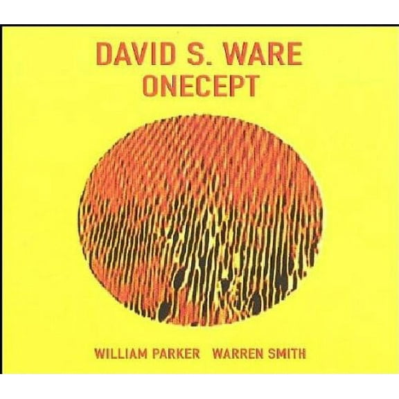 David S. Ware - Onecept - Music & Performance - CD