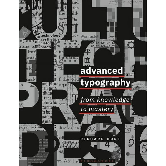 Advanced Typography: From Knowledge to Mastery, (Paperback)